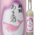 【酔鯨酒造】酔鯨 手造り吟醸麹 あま酒 500ml